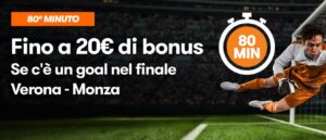 Bonus 20€ su Betsson per Verona Monza