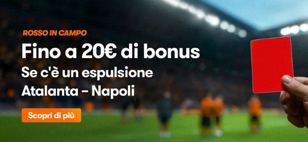 Bonus Atalanta Napoli su Betsson