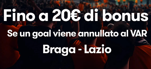 Bonus Braga Lazio su Betsson