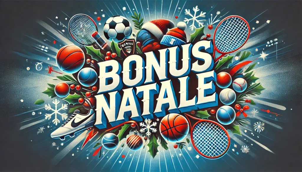 Bonus Scommesse Natale