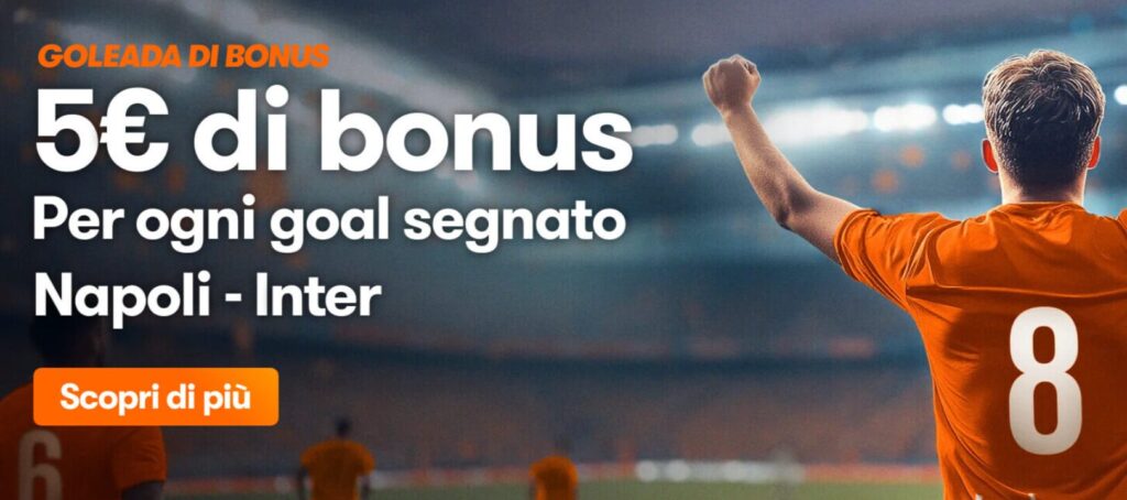 Bonus per Napoli Inter su Betsson