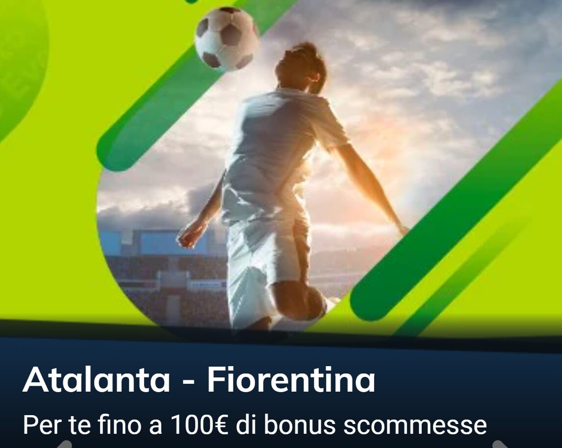 Promo Atalanta Fiorentina su Sisal