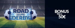 Promo Road to Derby su Eurobet