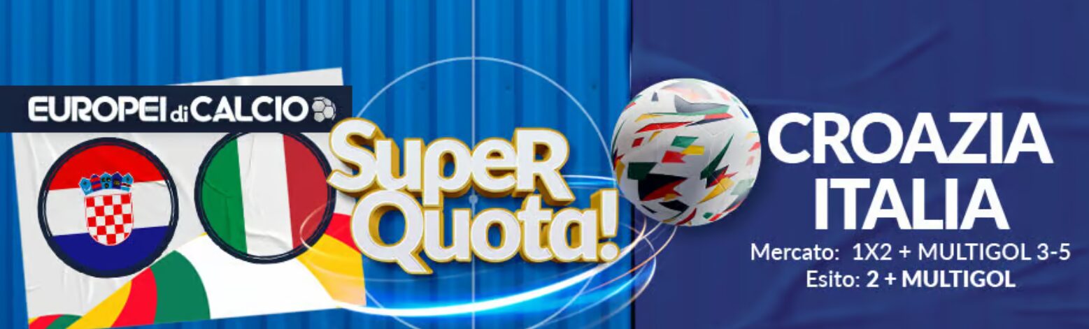 Super Quota Croazia Italia su Eurobet